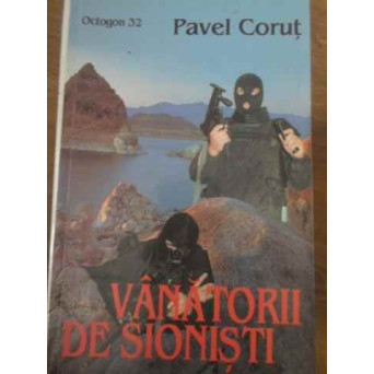 VANATORII DE SIONISTI