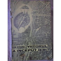VIITORUL A INCEPUT IERI. RETROSPECTIVA ANTICIPATIEI FRANCEZE (COTOR RUPT, INTERIOR OK) VIITORUL A INCEPUT IERI. RETROSPECTIVA ANTICIPATIEI FRANCEZE (COTOR RUPT, INTERIOR OK)
