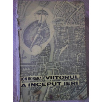 VIITORUL A INCEPUT IERI. RETROSPECTIVA ANTICIPATIEI FRANCEZE (COTOR RUPT, INTERIOR OK)