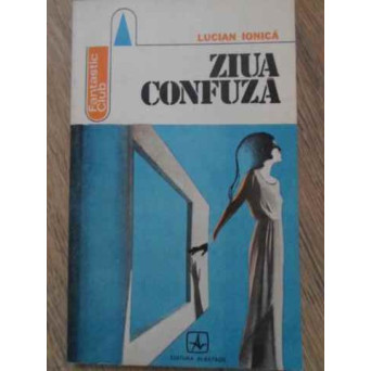 ZIUA CONFUZA