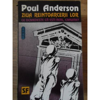 ZIUA REINTOARCERII LOR