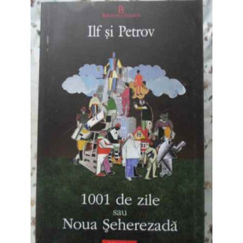 1001 DE ZILE SAU NOUA SEHEREZADA