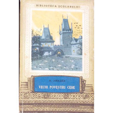 VECHI POVESTIRI CEHE