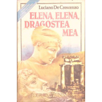 ELENA, ELENA, DRAGOSTEA MEA
