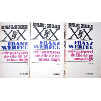 CELE PATRUZECI DE ZILE DE PE MUSA DAGH VOL.1-3