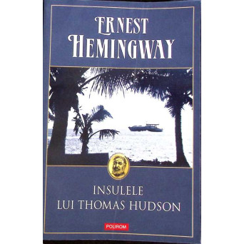 INSULELE LUI THOMAS HUDSON