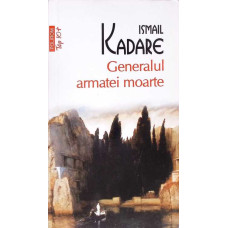 GENERALUL ARMATEI MOARTE