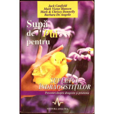 SUPA DE PUI PENTRU SUFLETUL INDRAGOSTITILOR