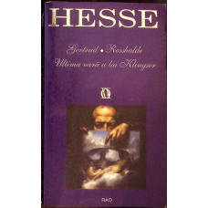 GERTRUD. ROSSHALDE. ULTIMA VARA A LUI KLINGSOR