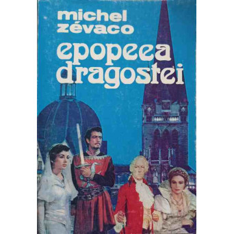 EPOPEEA DRAGOSTEI