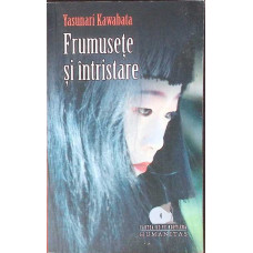 FRUMUSETE SI INTRISTARE