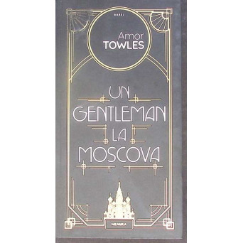 UN GENTLEMAN DE LA MOSCOVA
