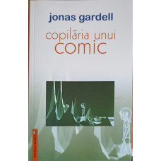 COPILARIA UNUI COMIC