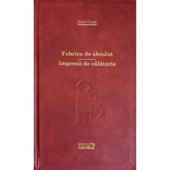 FABRICA DE ABSOLUT. IMPRESII DE CALATORIE