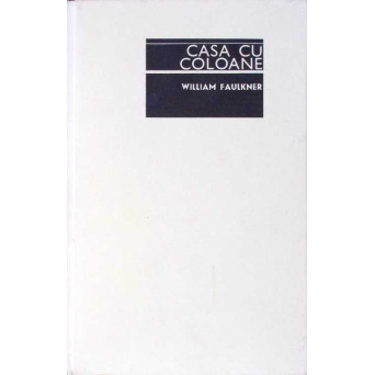 CASA CU COLOANE CASA CU COLOANE