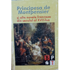 PRINCIPESA DE MONTPENSIER SI ALTE NUVELE FRANCEZE DIN SECOLUL AL XVII-LEA