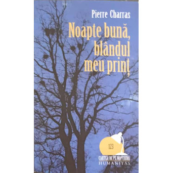 NOAPTE BUNA, BLANDUL MEU PRINT