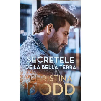 SECRETELE DE LA BELLA TERRA