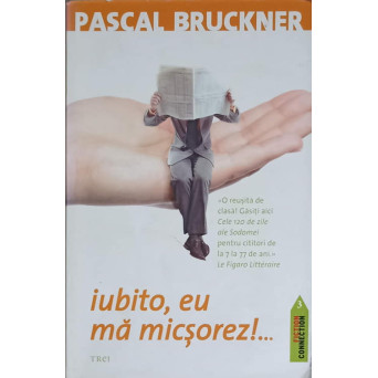IUBITO, EU MA MICSOREZ!...