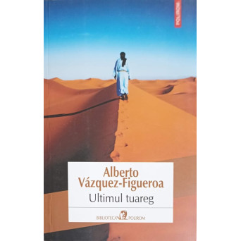 ULTIMUL TUAREG