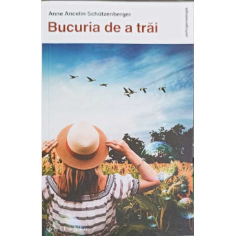 BUCURIA DE A TRAI