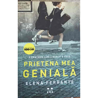 PRIETENA MEA GENIALA. O PRIETENIE CARE A MARCAT O VIATA