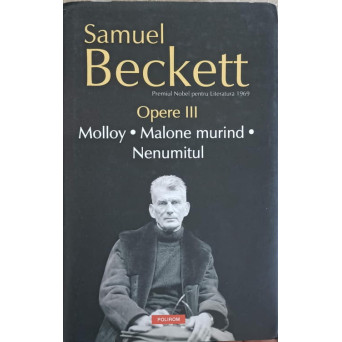 OPERE VOL.3 MOLLOY. MALONE MURIND. NENUMITUL