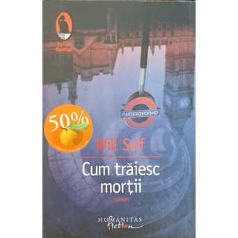 CUM TRAIESC MORTII
