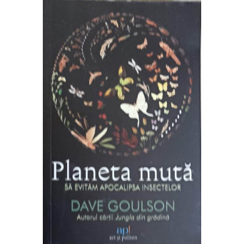 PLANETA MUTA. SA EVITAM APOCALIPSA INSECTELOR
