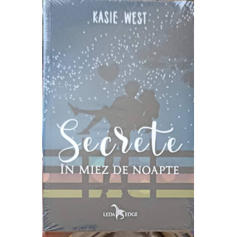 SECRETE IN MIEZ DE NOAPTE
