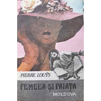FEMEEA SI PAIATA FEMEEA SI PAIATA