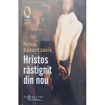 HRISTOS RASTIGNIT DIN NOU