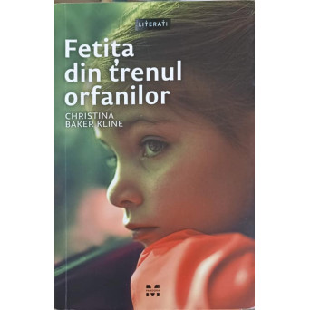 FETITA DIN TRENUL ORFANILOR