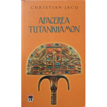 AFACEREA TUTANKHAMON