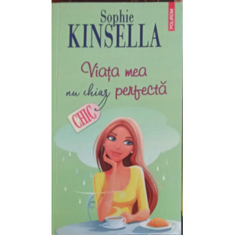 VIATA MEA NU CHIAR PERFECTA