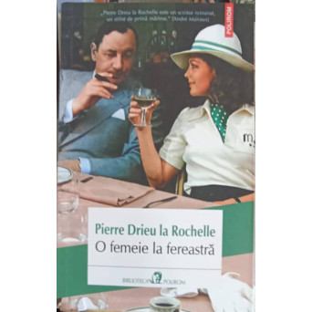 O FEMEIE LA FEREASTRA