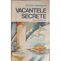 VACANTELE SECRETE, PSEUDOBASME VACANTELE SECRETE, PSEUDOBASME