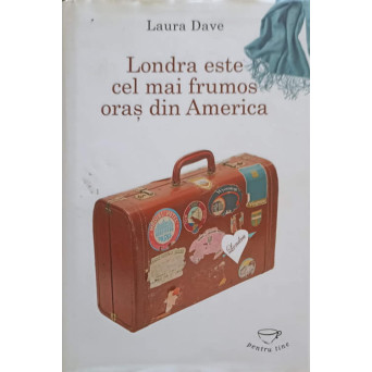 LONDRA ESTE CEL MAI FRUMOS ORAS DIN AMERICA