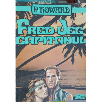 FRED JEG, CAPITANUL