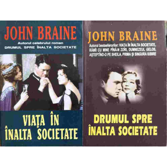 DRUMUL SPRE INALTA SOCIETATE. VIATA IN INALTA SOCIETATE VOL.1-2