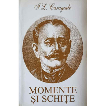 MOMENTE SI SCHITE