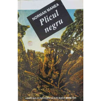 PLICUL NEGRU PLICUL NEGRU