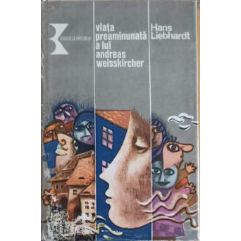 VIATA PREAMINUNATA A LUI ANDREAS WEISSKIRCHER