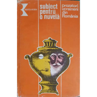 SUBIECT PENTRU O NUVELA