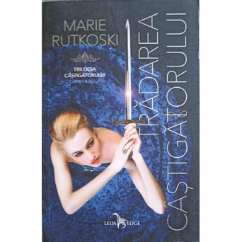 TRILOGIA CASTIGATORULUI. CARTEA A DOUA: TRADAREA CASTIGATORULUI