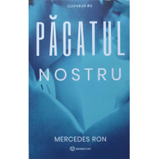 PACATUL NOSTRU. CULPABLES #3