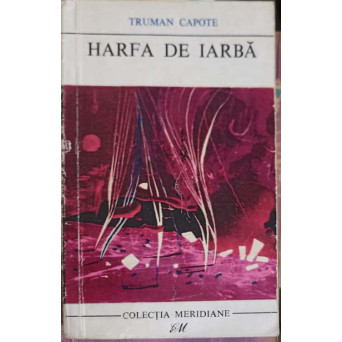 HARFA DE IARBA SI ALTE POVESTIRI