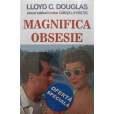 MAGNIFICA OBSESIE