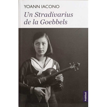 UN STRADIVARIUS DE LA GOEBBELS