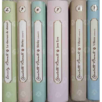 LOT 6 CARTI COLECTIA SURORILE BRONTE, ADEVARUL: VILLETTE VOL.1-2; JANE EYRE; SHIRLEY VOL.1-2; LA RASCRUCE DE VANTURI